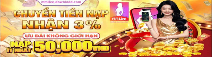 TẢI APP MMLIVE